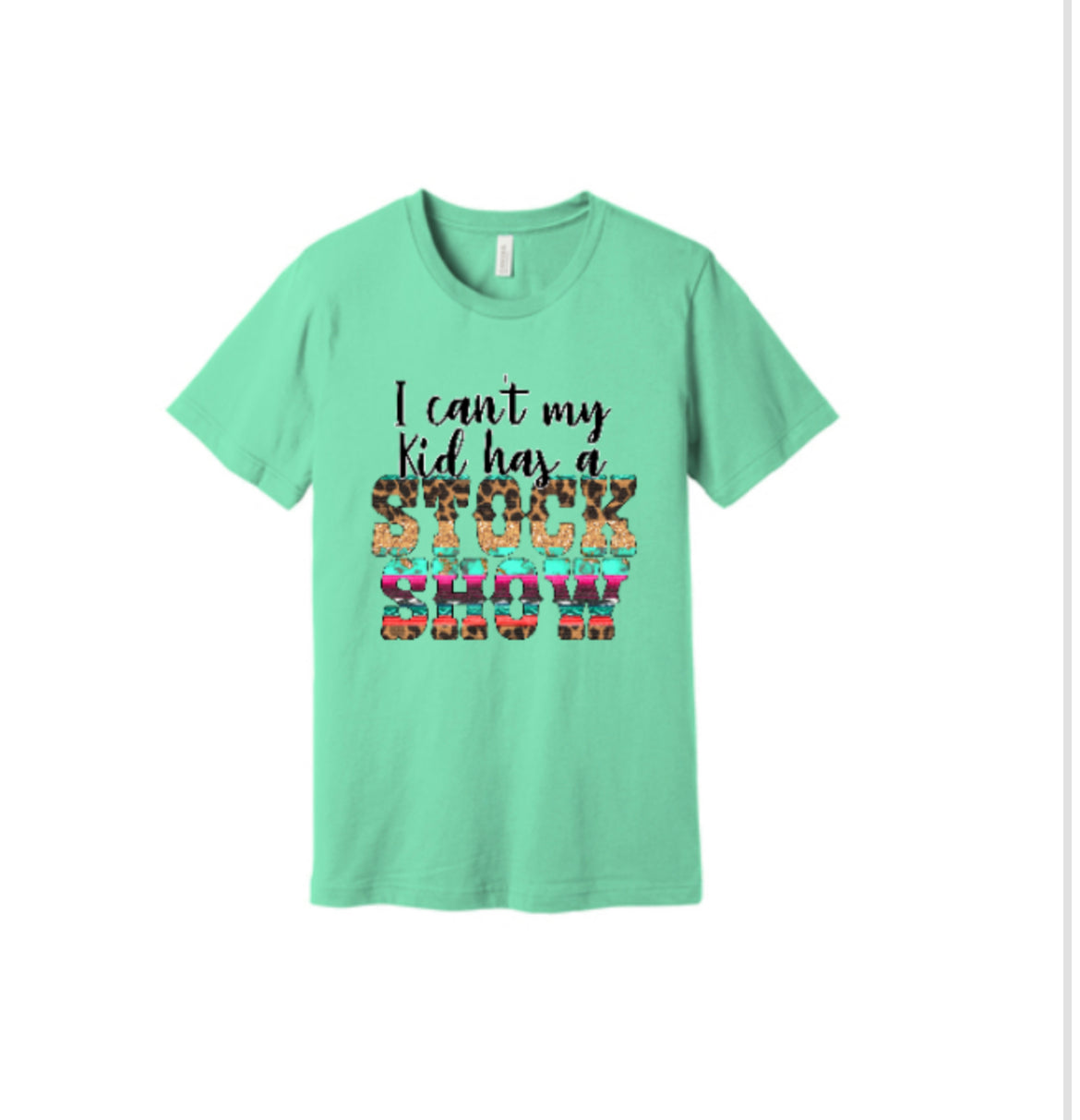 I Can't My Kids Have A Stock Show T-Shirt