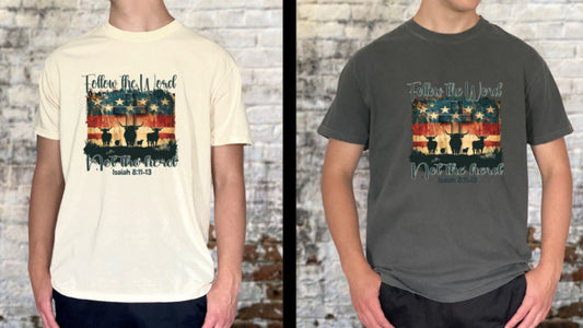 Follow The Word T-Shirt