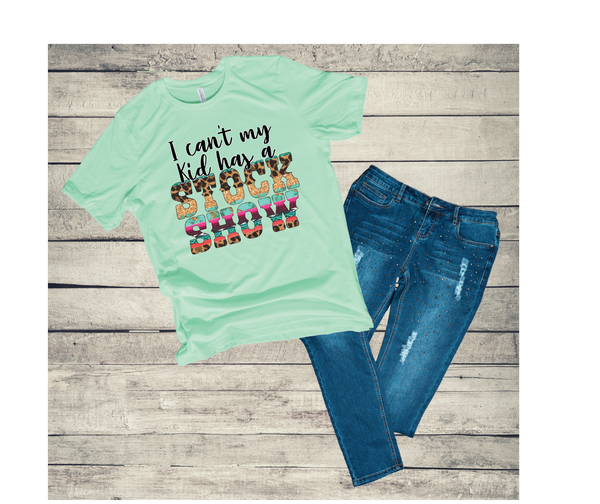 I Can't My Kids Have A Stock Show T-Shirt